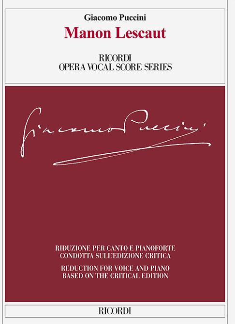 Manon Lescaut - Dramma lirico in quattro atti - árie pro zpěv a klavír